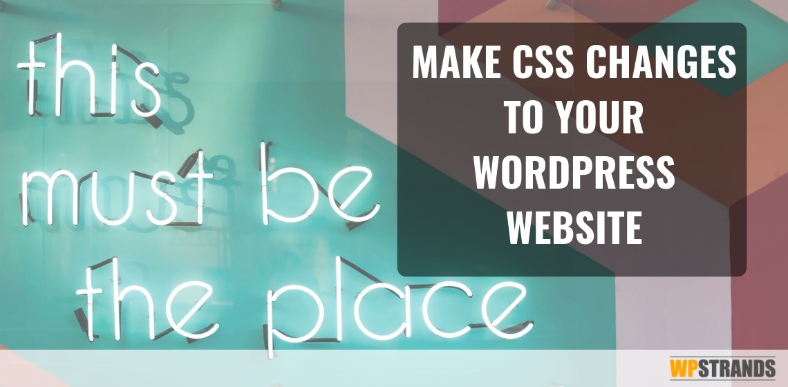 Edit WordPress CSS